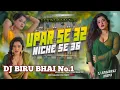 Download Lagu Upar ke 32 Niche ke 36 / Bhojpuri Superhit DJ remix song #bhojpuri #upar #ke #32 Niche ke #36 #music