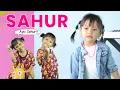 Lagu SAHUR (AYO SAHUR) - SHERENA KIDS (Official Music Video)