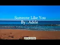 Download Lagu Someone Like You - Adele (Lyrics)