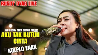 Download AKU TAK BUTUH CINTA - AYU RUSDY DHEA GEMOII RENYTA | RUSDY OYAG LIVE TERAS SENTANI MP3