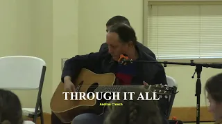 Through It All (Endtime Message Tabernacle)