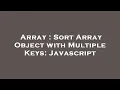 Array Sort Array Object with Multiple Keys Javascript