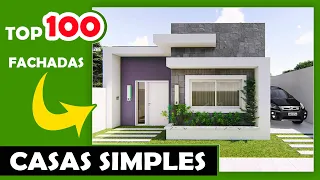 TOP 100 FACHADAS de CASAS SIMPLES e BONITAS BARATAS