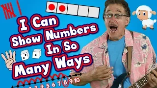 I Can Show Numbers In So Many Ways Math Song for Kids How to Represent Numbers Jack Hartmann