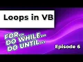 Visual Basic Tutorial Loops For While and Until