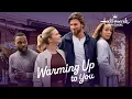 Warming Up to You FULL MOVIE