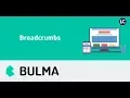 Bulma CSS - Breadcrumbs