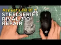 Fixing double click issues on a Steelseries Rival 310 or any mouse Hey Let s Fix it Ep 1