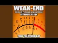 Lagu Weak-End (Originally Performed by Lainey Wilson) (Instrumental Version)