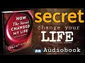 How the secret changed my life book Rhonda byrne
