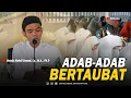 Download Lagu LIVE - ADAB-ADAB BERTAUBAT | Kajian Majelis Azzahra, Rimbo Panjang | Ustadz Abdul Somad