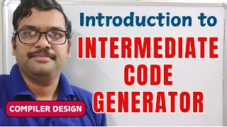 Introduction to Intermediate Code Generation Three Address Code Compiler Design