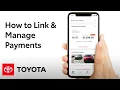 How to Manage Payments on the Toyota App Toyota