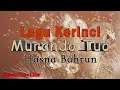 Download Lagu Lagu Kerinci-Murando Tuo by Hasna Barun (Lirik)