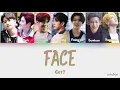 GOT7 - Face Lyrics Color Coded [Eng/Han/Rom]