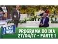 Lagu A Praça É Nossa (27/04/17) | Parte 1