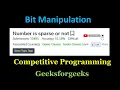 Number is Sparse or not Competitive Programming Bit Manipulation Leet code