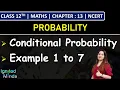 Class 12th Maths Chapter 13 Conditional Probability Example 1 to 7 NCERT