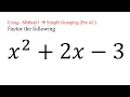 Factor x 2 2x - 3 Method 1