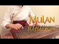 Download Lagu reflection(aka my childhood)-mulan guzheng cover