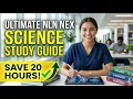 The Ultimate NLN NEX Science Study Guide for Nursing Applicants