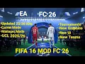 Download Lagu FIFA 16 Mod FC 26 Android Review with Gameplay apk+obb+data.  @DebadriSur @alphatrixgamingyt