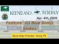 KEENELAND TODAY - Early Pick 5 for