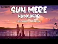 Sun Mere Humsafar – Badrinath Ki Dulhania | Akhil Sachdeva, Mansheel Gujral