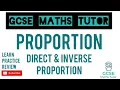 Direct and Inverse Proportion Grade 7-9 Series GCSE Maths Tutor