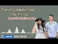 Download Lagu David Iztambul ft Ovhi firsty - bansaik pakaian badan