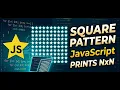 Square Star Pattern in JavaScript Beginner Pattern Tutorial