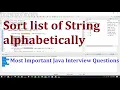 Sort list of String alphabetically and lexicographical order java interview question
