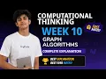 CT Week 10 - Graph Algorithms Complete Explanation IITM BS Degree Free Notes EngiKode