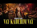 Lagu Vay Kaderim Vay / Cover - Psychedelic Anatolian Rock