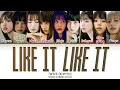 TWICE (트와이스) "Like It Like It" Lyrics (Color Coded Lyrics)