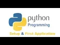Setting Up First Program - Learn Python Programming