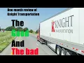My one month review of Knight Transportation