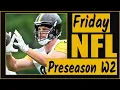 Friday NFL Preseason Week 2 Best Bets Player Props for 26