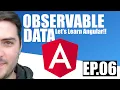 Let s Learn Angular Observable Data Ep06