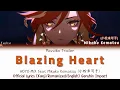 Blazing Heart JP ver. - Mikako Komatsu (Mavuika VA) HOYO-MiX | Official Japanese Lyrics Kan/Rom/Eng