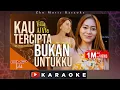 Download Lagu Vita Alvia - Kau Tercipta Bukan Untukku karaoke | Remix Version
