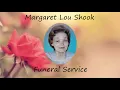 Margaret Shook Funeral Service