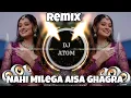 Download Lagu 🎧 Nahi Milega Aisa Ghagra DJ Atom Remix | New Hard Bass DJ Song 2025