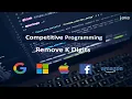 Competitive Programming Remove K Digits Question 12 Leetcode