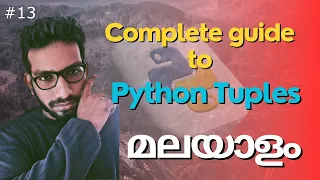 Mastering Python Tuples A Comprehensive Guide for Beginners Malayalam Python Tuples explained