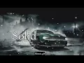 Download Lagu Solid [Slowed Reverb] Ammy Virk | Layers | Jaymeet | Rony Ajnali | Gill Machhrai |
