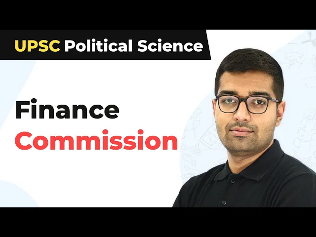 Finance Commission | Article 280 of Indian Constitution | UPSC Political Science | UPSC/IAS 2021