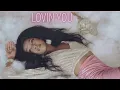 Download Lagu LOVIN' YOU - Chechi Sarai (Cover)