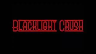 Blacklight Crush Disappear 