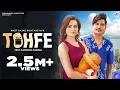 Download Lagu Amit Saini Rohtakiya : TOHFE (Official Video) | Kanishka Sharma | New Haryanvi Songs Haryanavi 2022